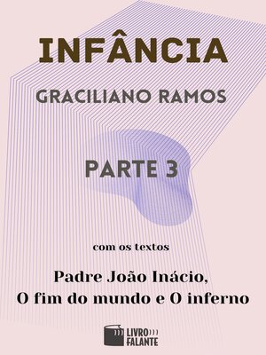 cover image of Infância, Parte 3